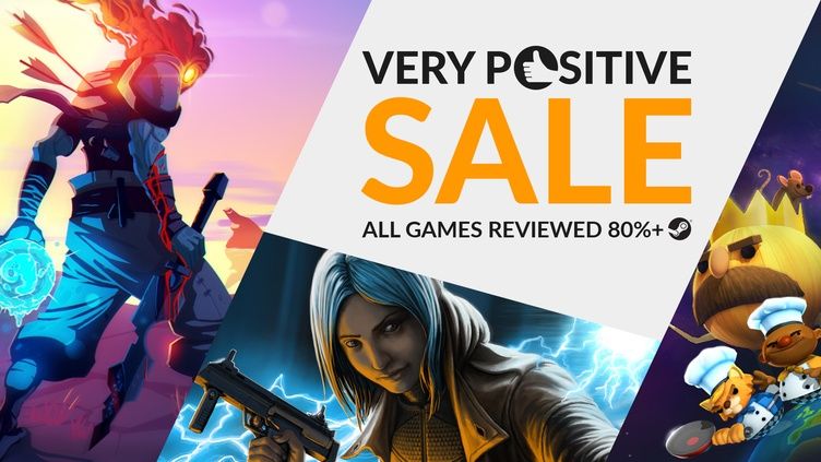 Fanatical Is Having a Sale for Games Rated Very Positive on Steam