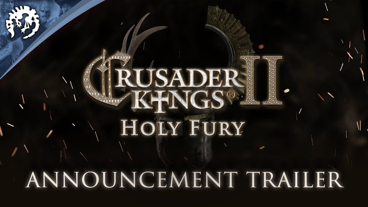 Crusader Kings II: Holy Fury