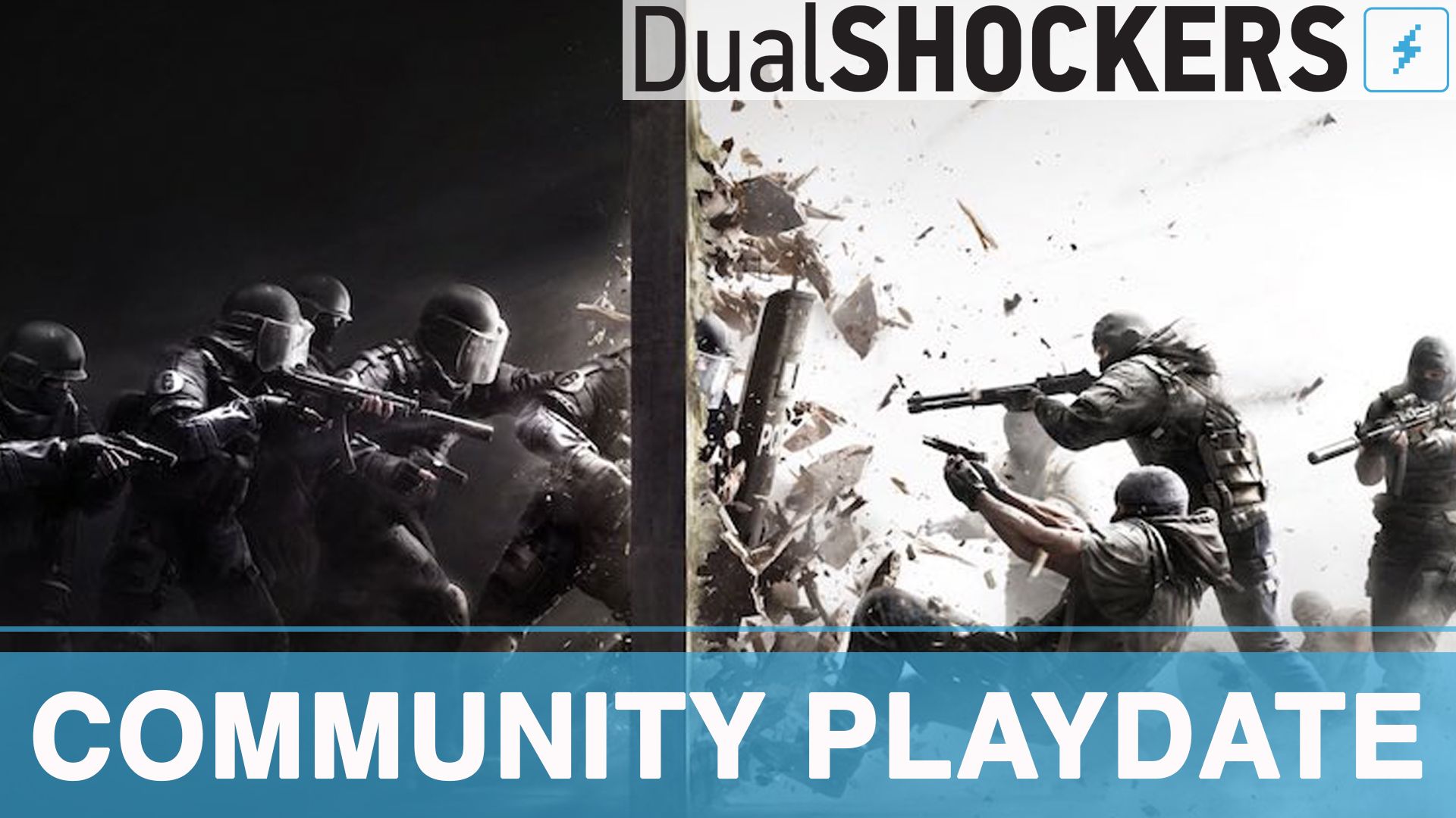 DualShockers' Community Playdate – Rainbow Six: Siege