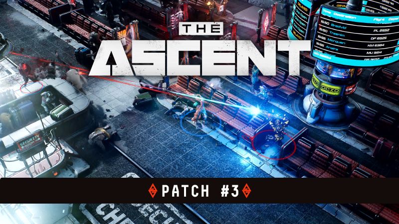 The Ascent Patch Notes