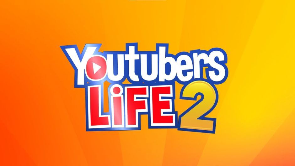 Youtubers life 2