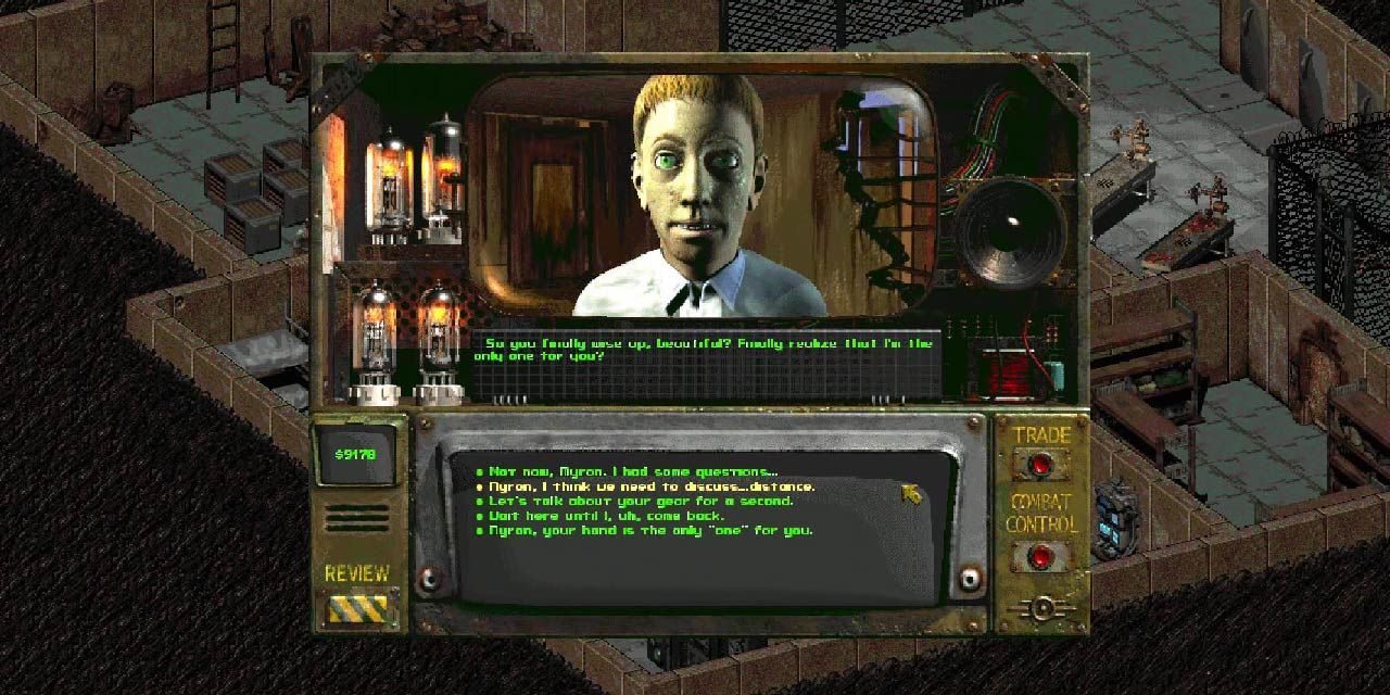 Myron in Fallout 2 saying "So, did you finally wise up, beautiful? Finally realize that I'm the only one for you?"