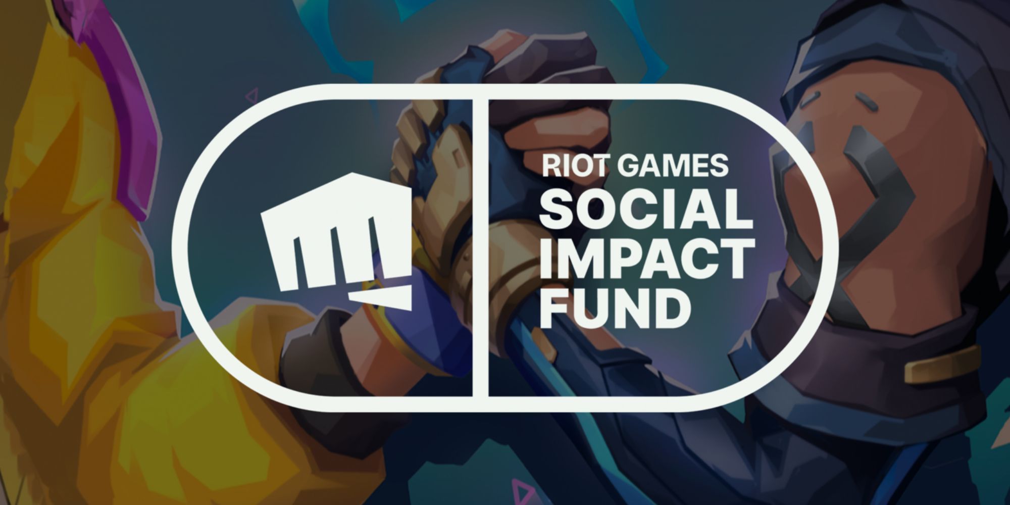 Riot Games Social Impact Fund in the foreground, two Valorant Agents holding hands in background