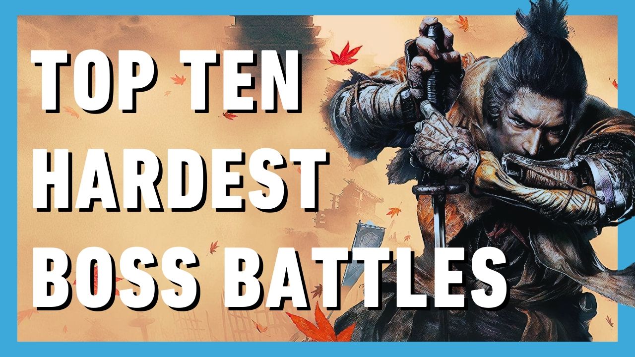 Top 10 Hardest Bosses in Sekiro Shadows Die Twice