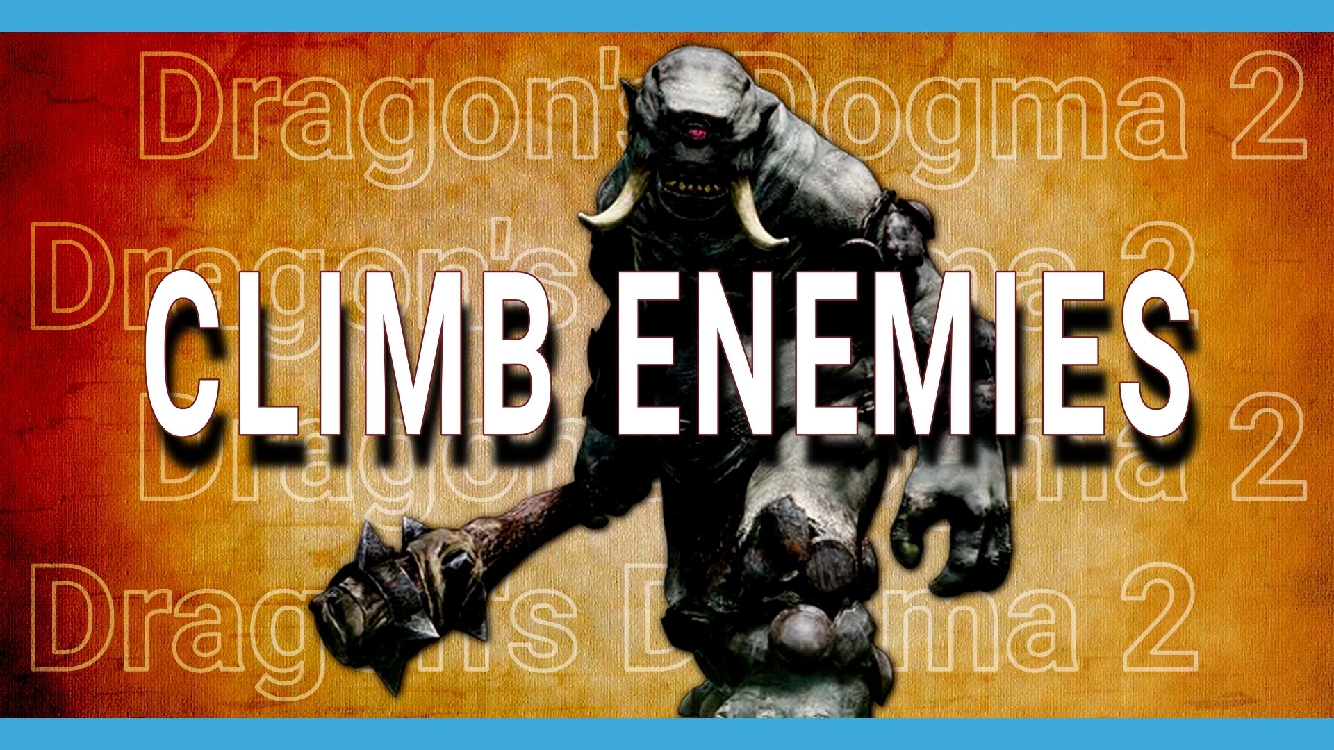 Dragon's Dogma 2 climb enemies video thumbnail