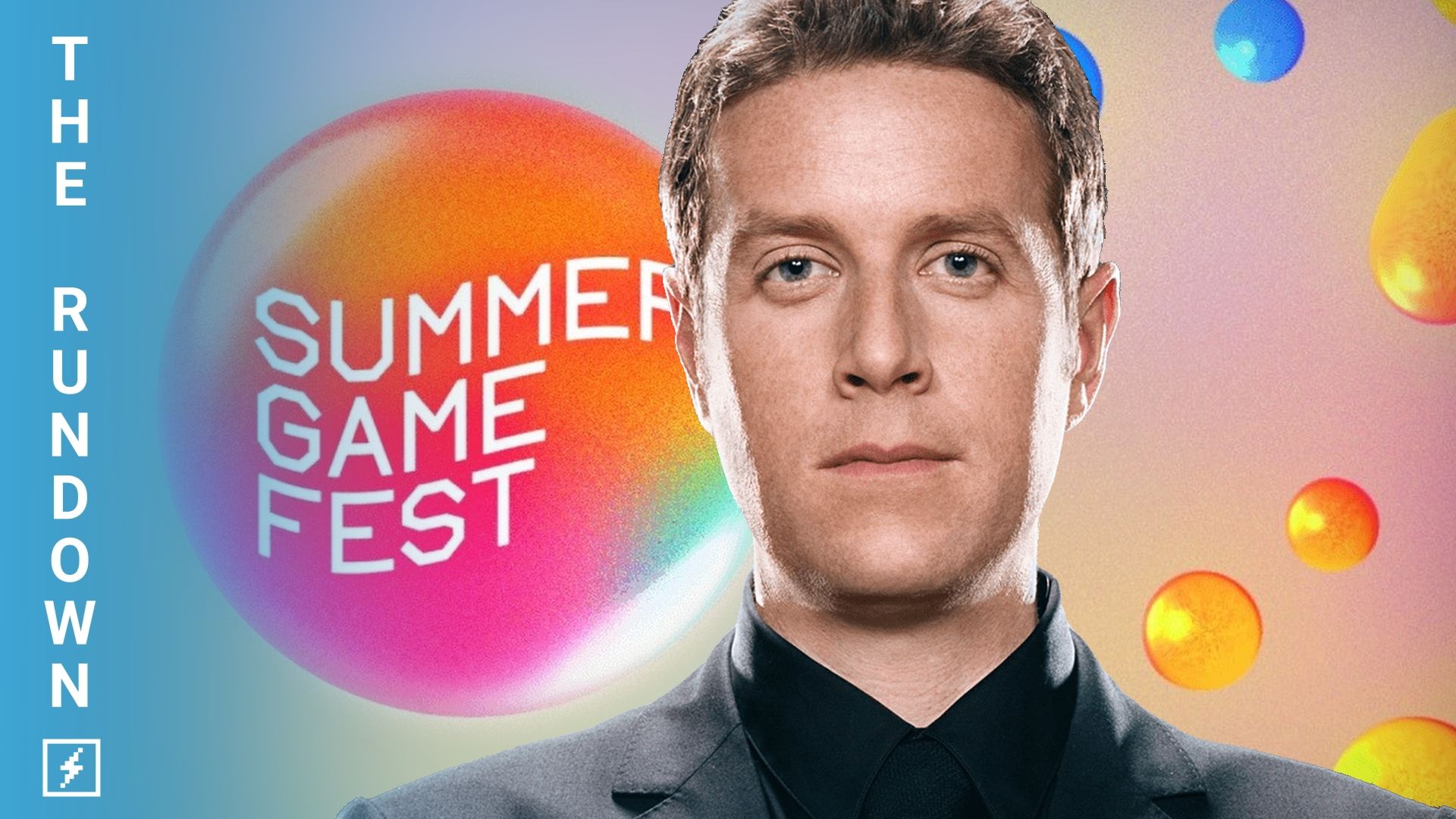 47 Minutes Of Hands-On Previews From Summer Game Fest | The Rundown