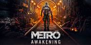 Metro Awakening Review
