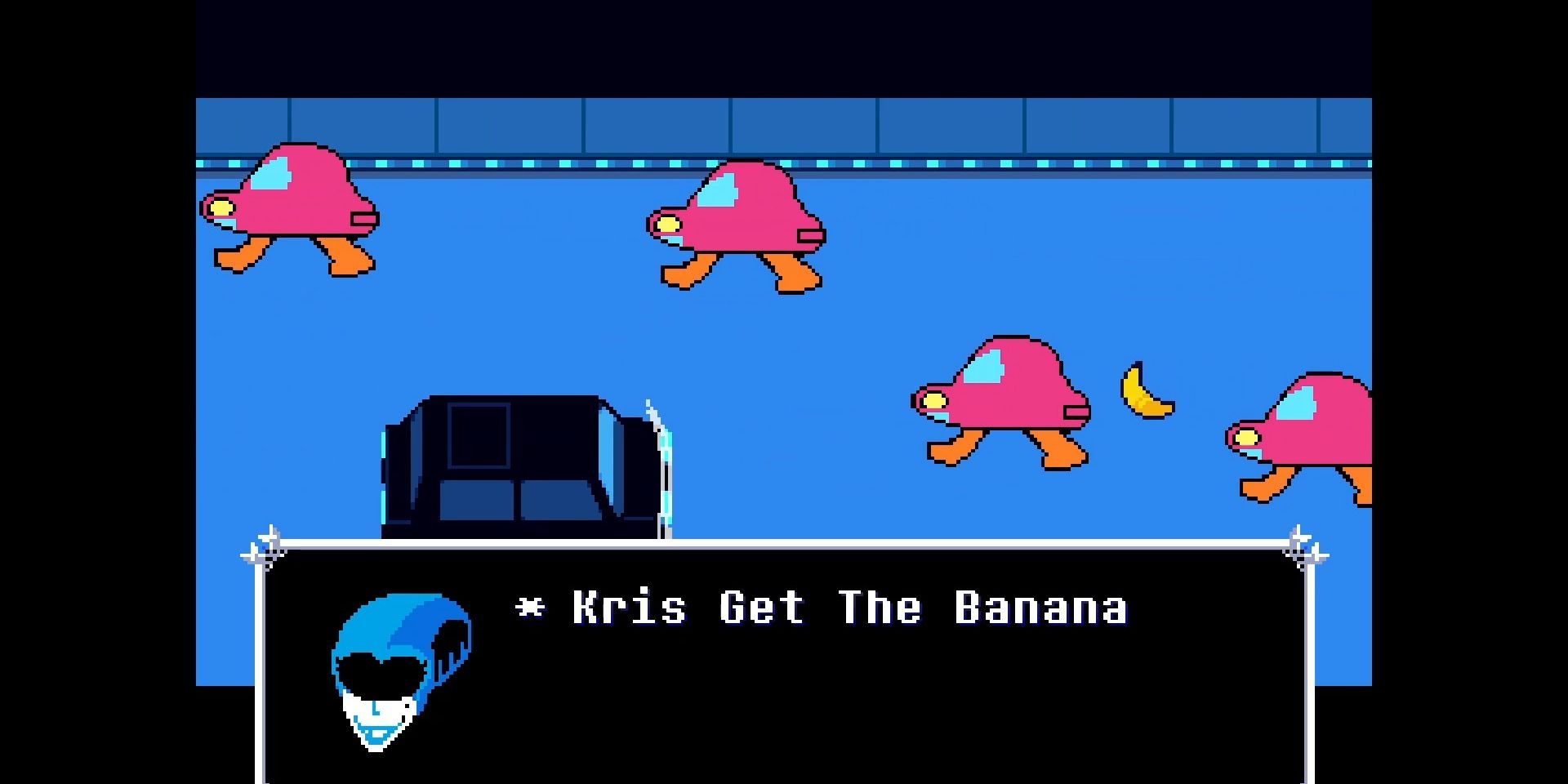 Queen saying "Kris Get The Banana" in Deltarune.