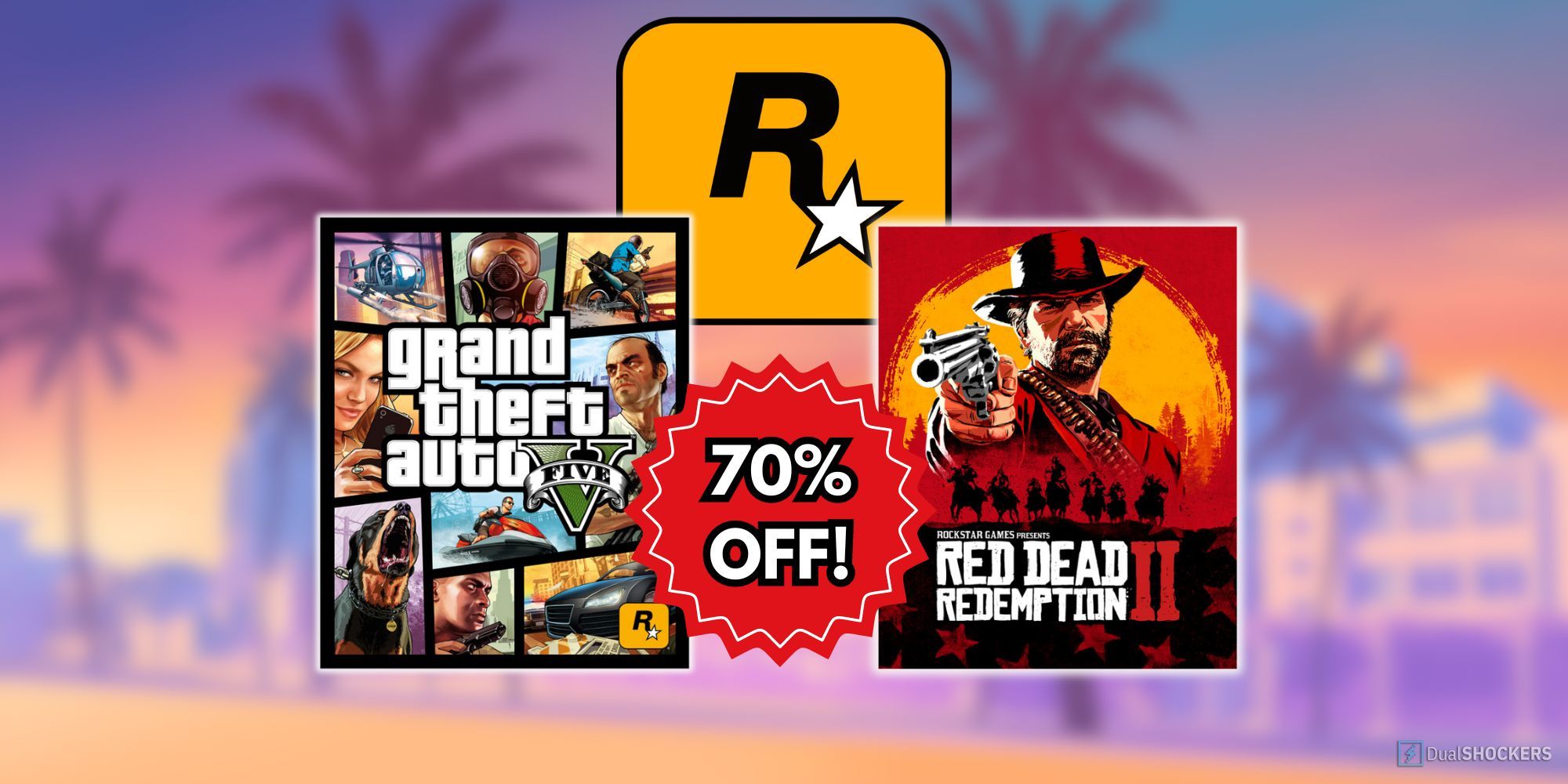 Feature image with a blurred GTA 6 background, the Rockstar logo, a 70% off sale sign and the covers for GTA V and RDR2.